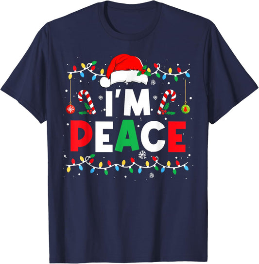 I Come In Peace I'm Peace Funny Matching Couple Christmas T-Shirt - T-Shirt | Navy