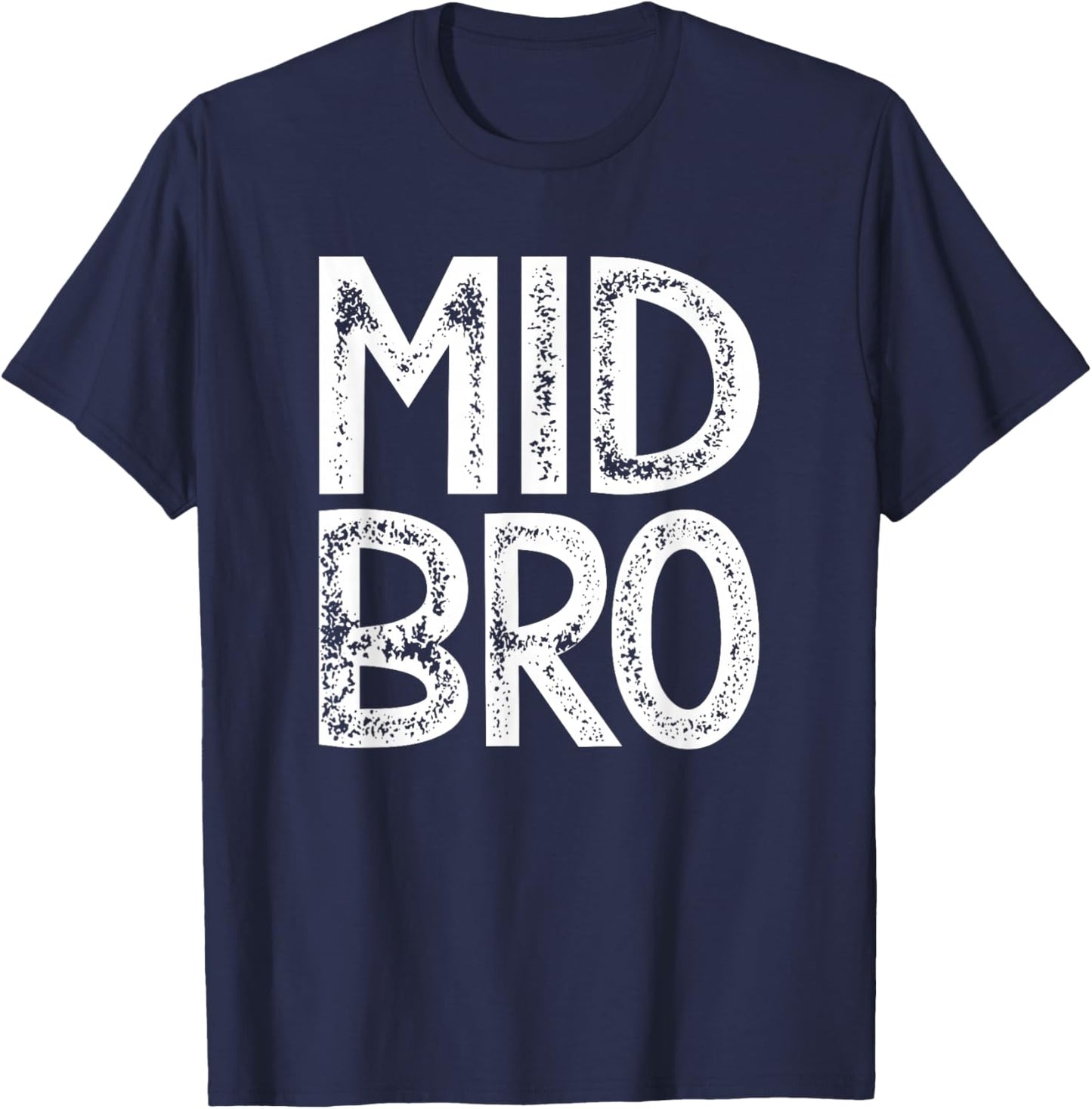 Mittlerer Bruder Geschenk Mid Bro Mittelkind Sandwichkind T-Shirt - T-Shirt | Navy