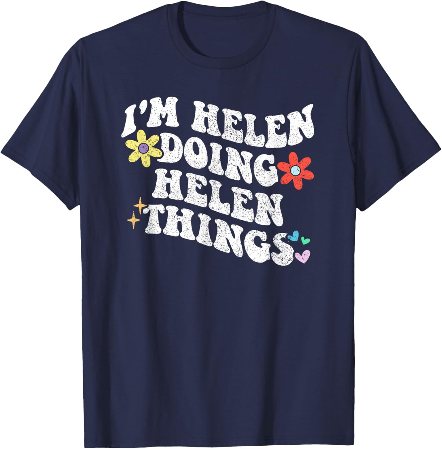 Retro Groovy Im HELEN Doing HELEN Things Funny Mother's Day T-Shirt - T-Shirt | Navy