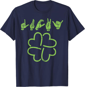 Lucky Sign Language Shirt Deaf St Patricks Day Irish ASL T-Shirt - T-Shirt | Navy