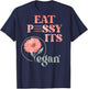 Eat PSSY ITS Vegan X Watercolour Edition Vegan Censored Back T-Shirt - T-Shirt | Navy