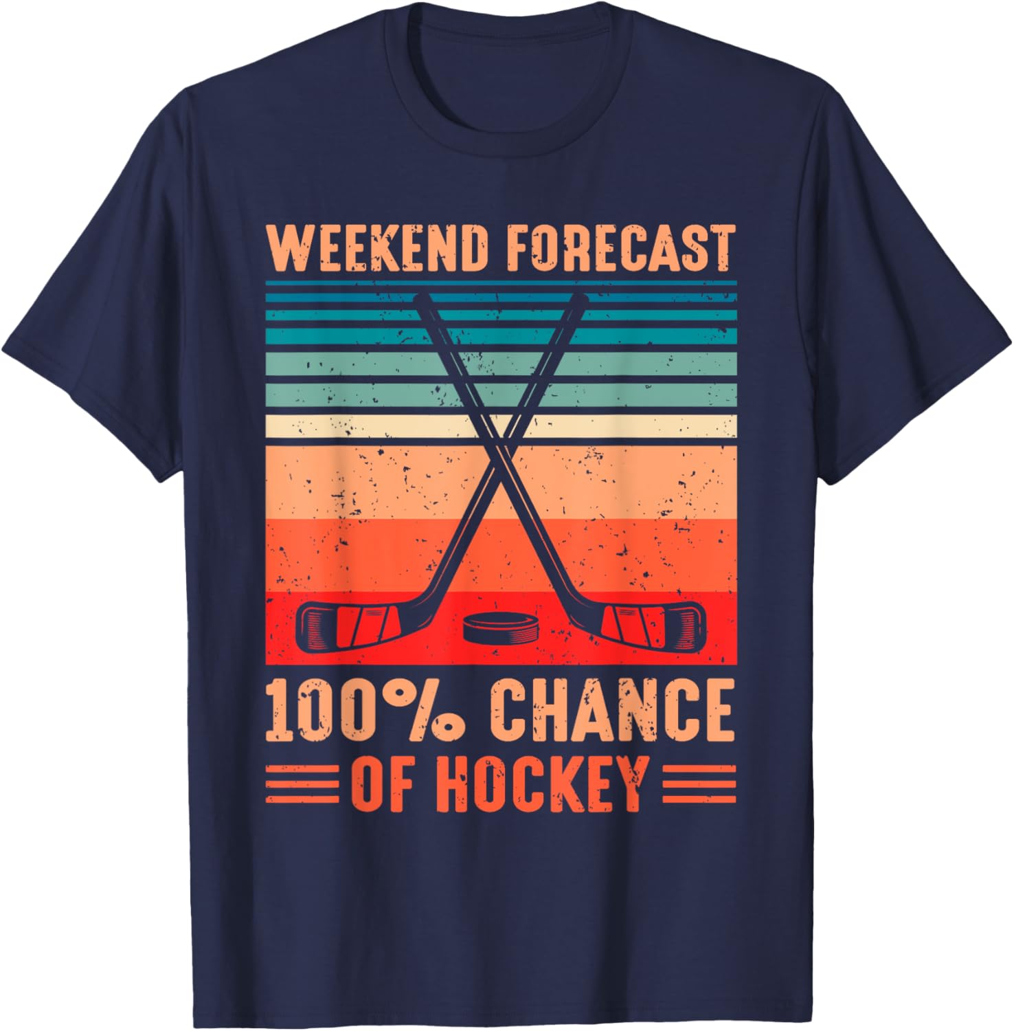 Weekend Forecast 100% Chance of Hockey T-Shirt - T-Shirt | Navy