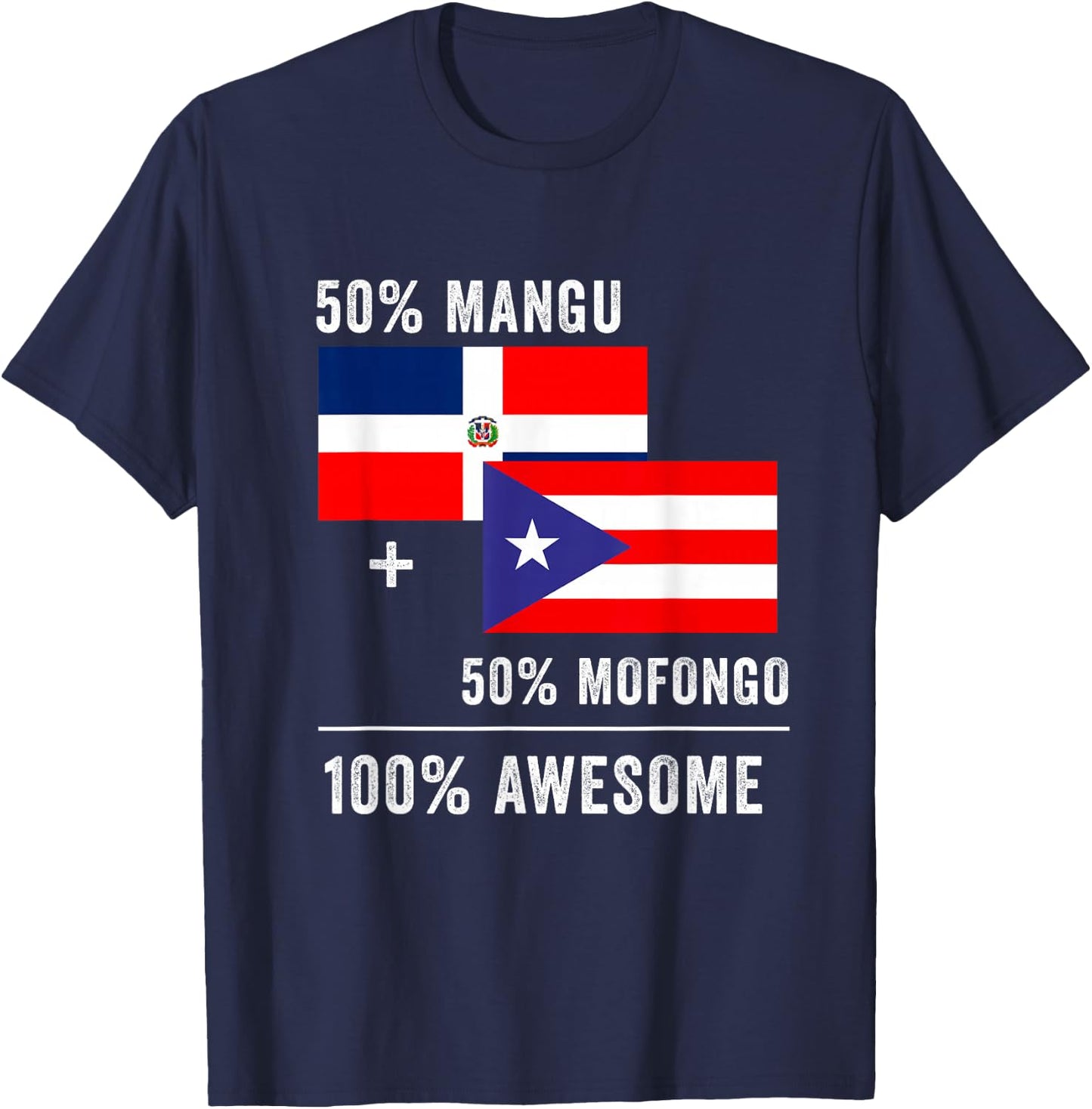 Half Puerto Rican Half Dominican Flag Boricua Domis PR RD T-Shirt - T-Shirt | Navy