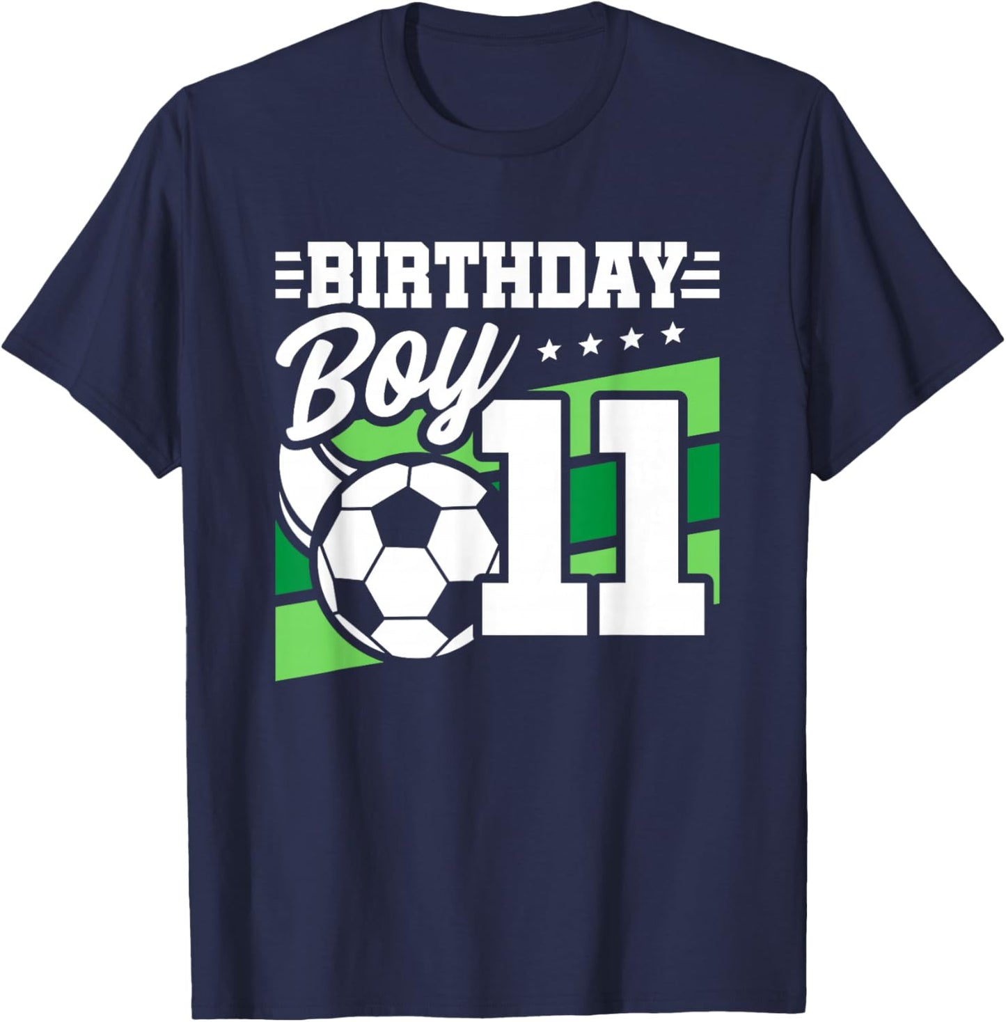 Soccer Birthday Party - 11 Year Old Boy - 11th Birthday T-Shirt - T-Shirt | Navy