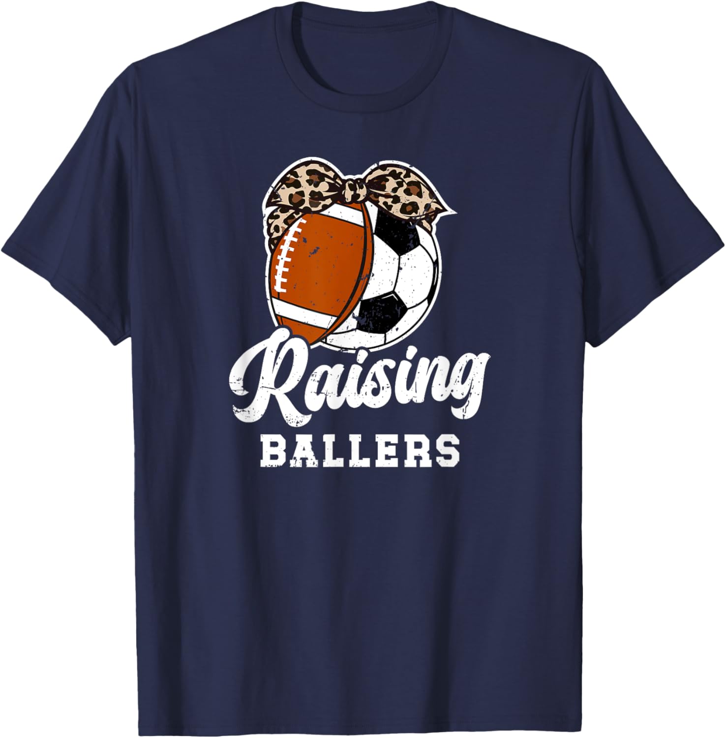 Raising Ballers Soccer Football Mom Soccer Football Mama T-Shirt - T-Shirt | Navy