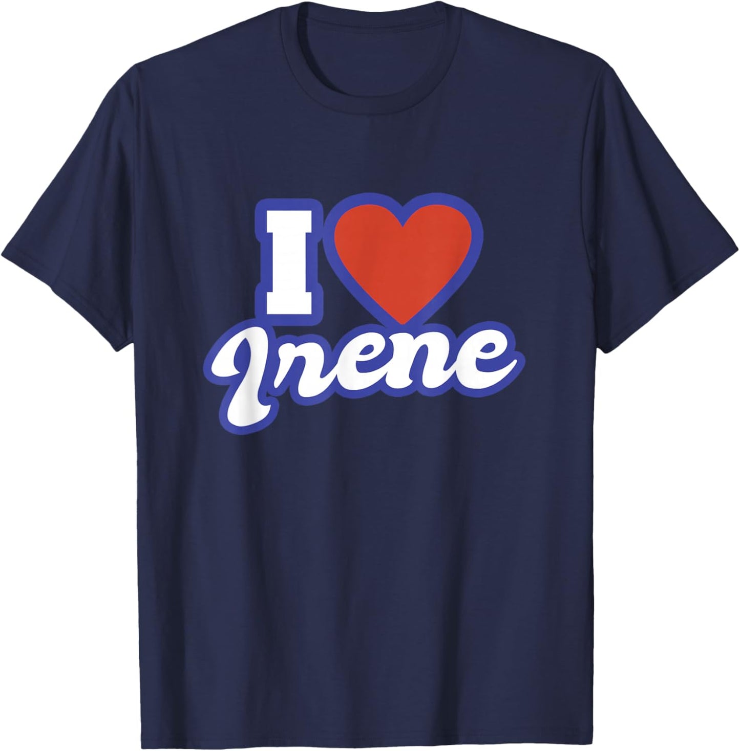 I Love Irene T-Shirt - T-Shirt | Navy