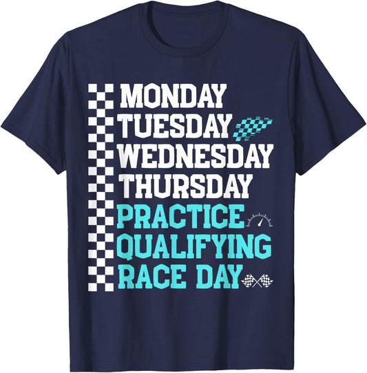 Monday Tuesday Wednesday Thursday Practice Qualifying Race , Black, S T-Shirt - T-Shirt | Navy