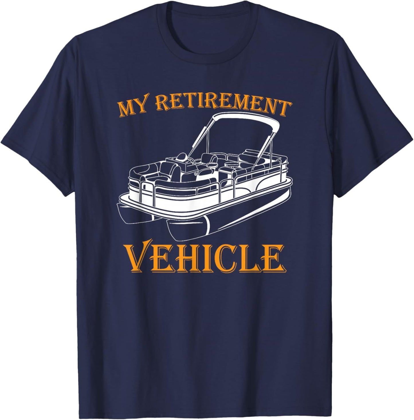 Pontoon Lover | Retirement | Boat Captain | Pontoon T-Shirt - T-Shirt | Navy