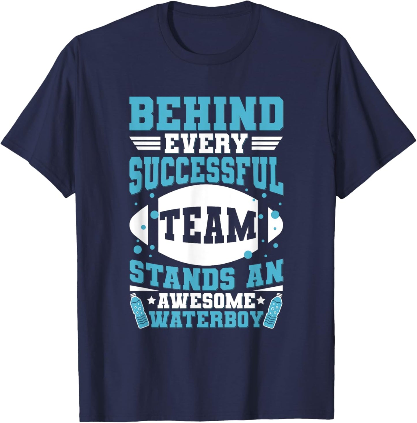 Team Manager Waterboy Quote for a Waterboy T-Shirt - T-Shirt | Navy