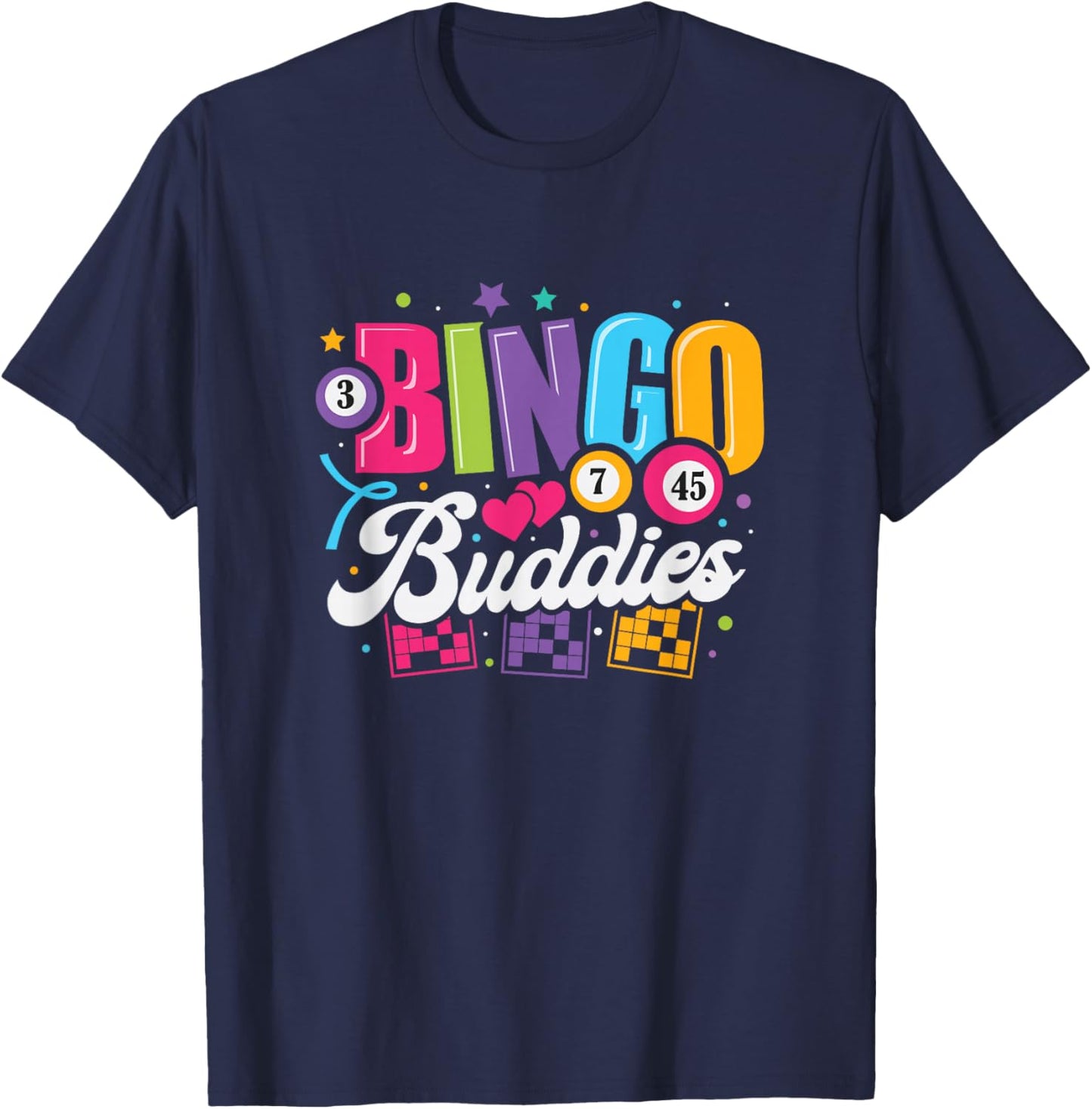 Bingo Buddies Lucky Game Players Funny Men Women Kids T-Shirt - T-Shirt | Navy