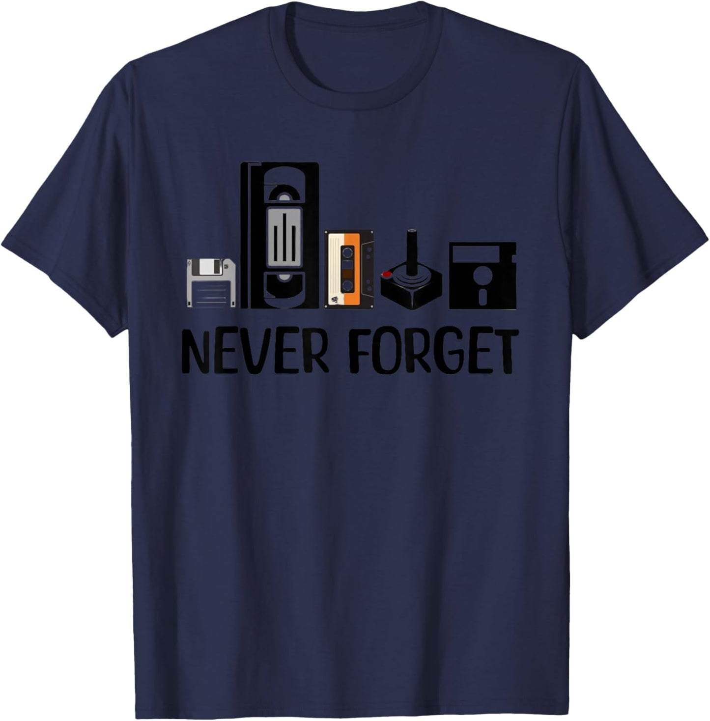 Never Forget Cassette Tape VHS Gamer Old School T-Shirt - T-Shirt | Navy