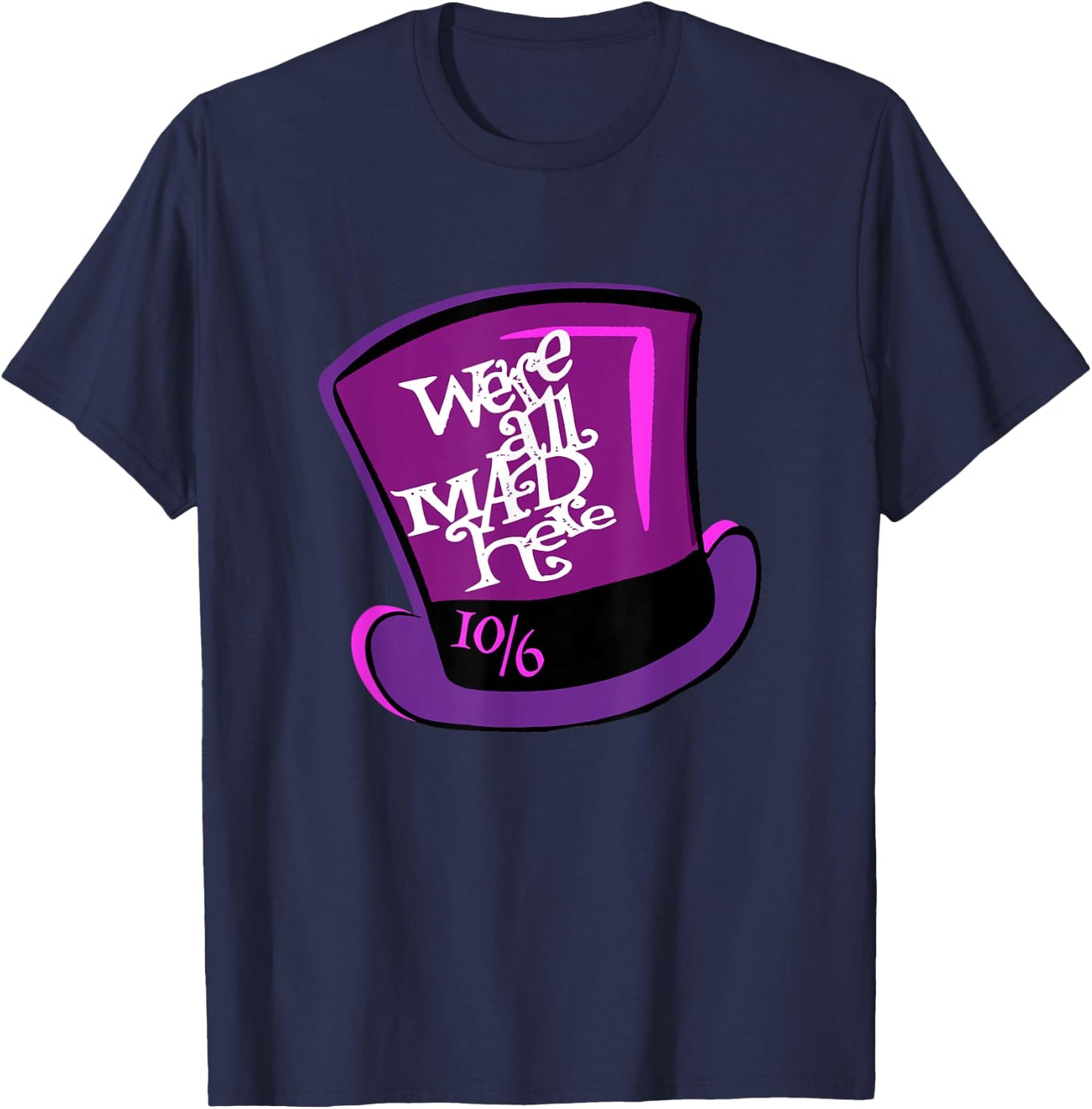 We're All Mad Here - Mad Hatter's Hat T-Shirt - T-Shirt | Navy