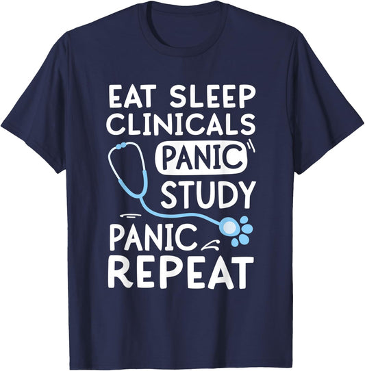 Eat Sleep Clinicals Panic Study Veterinarian Student Gift T-Shirt - T-Shirt | Navy