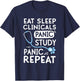 Eat Sleep Clinicals Panic Study Veterinarian Student Gift T-Shirt - T-Shirt | Navy
