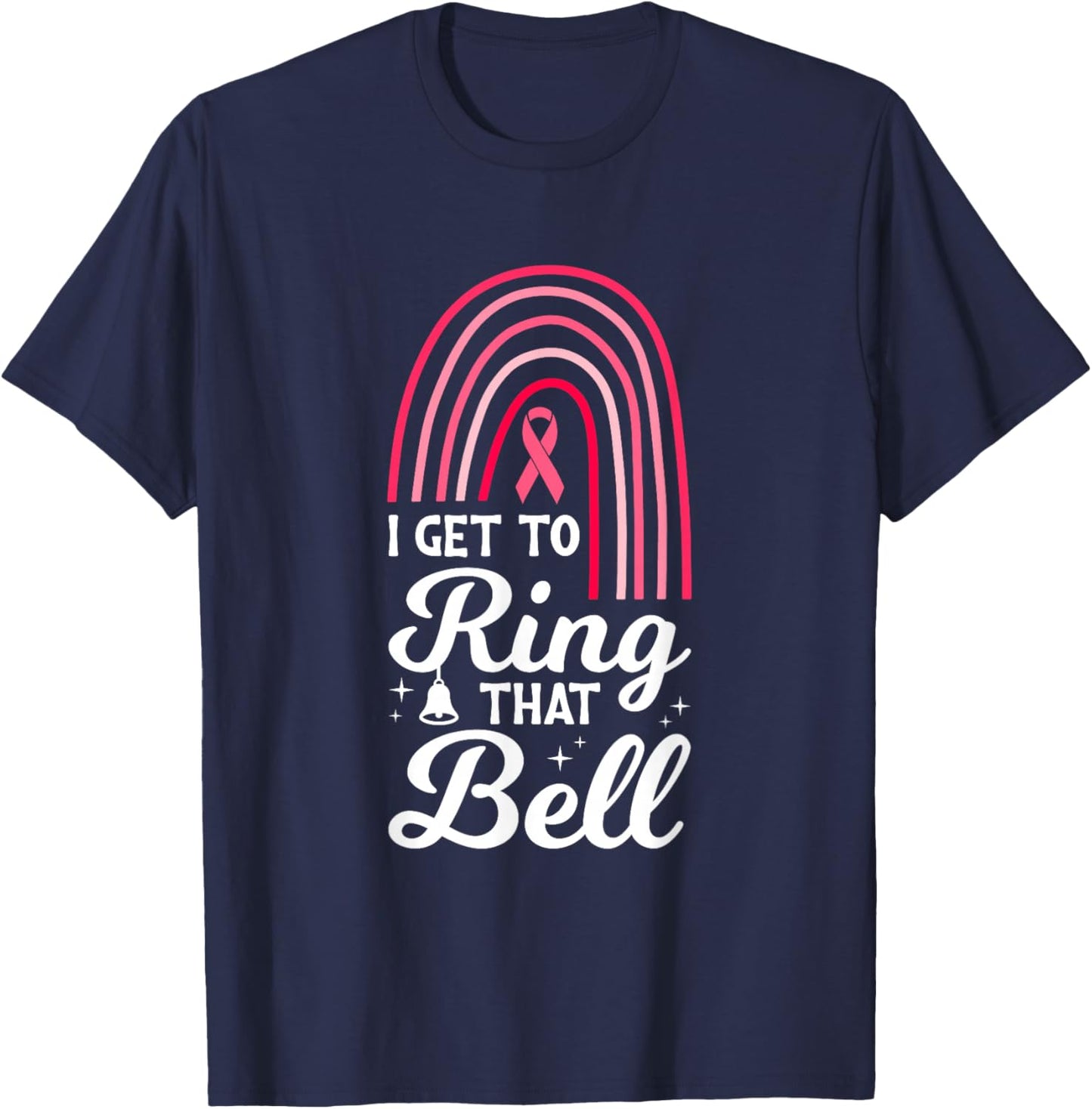 Ring That Bell Last Day Of Chemo Survivor End Of Chemo T-Shirt - T-Shirt | Navy