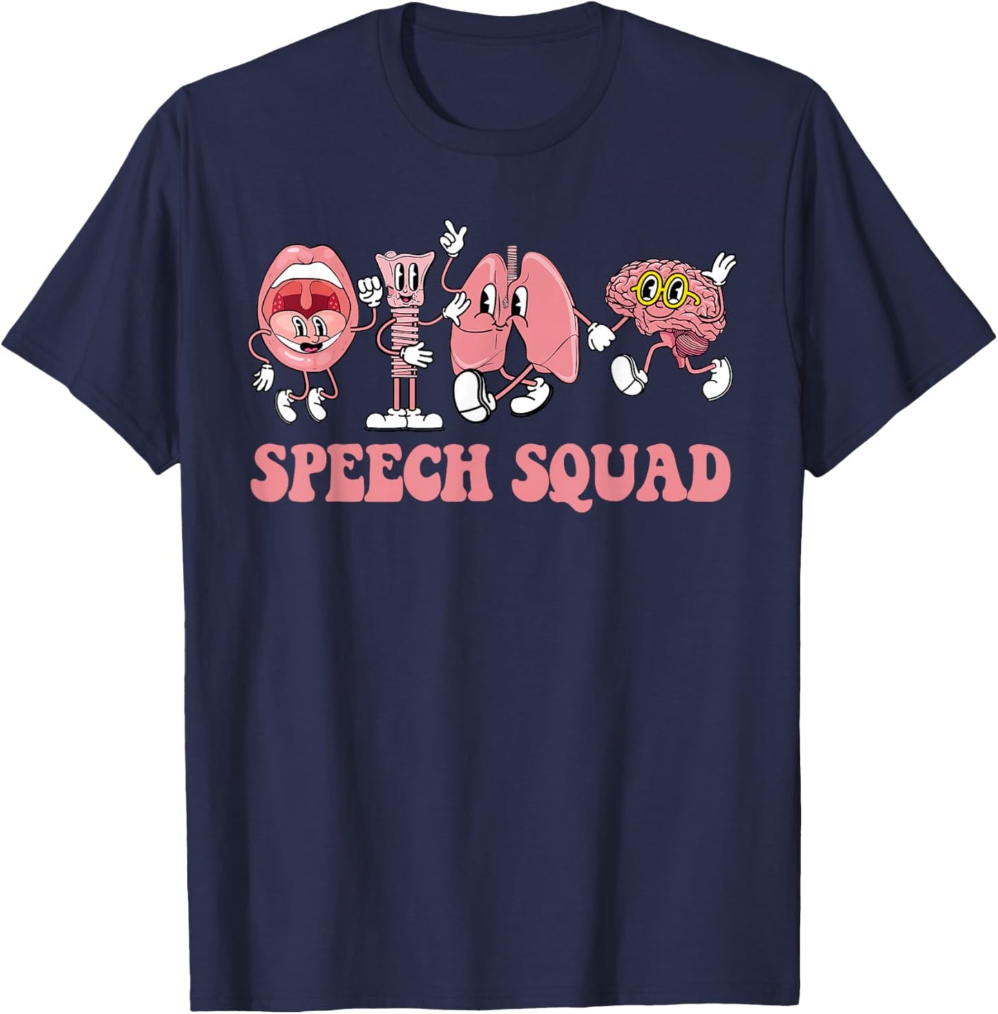 Speech Language Pathologist SLP Speech Squad Therapy T-Shirt - T-Shirt | Navy
