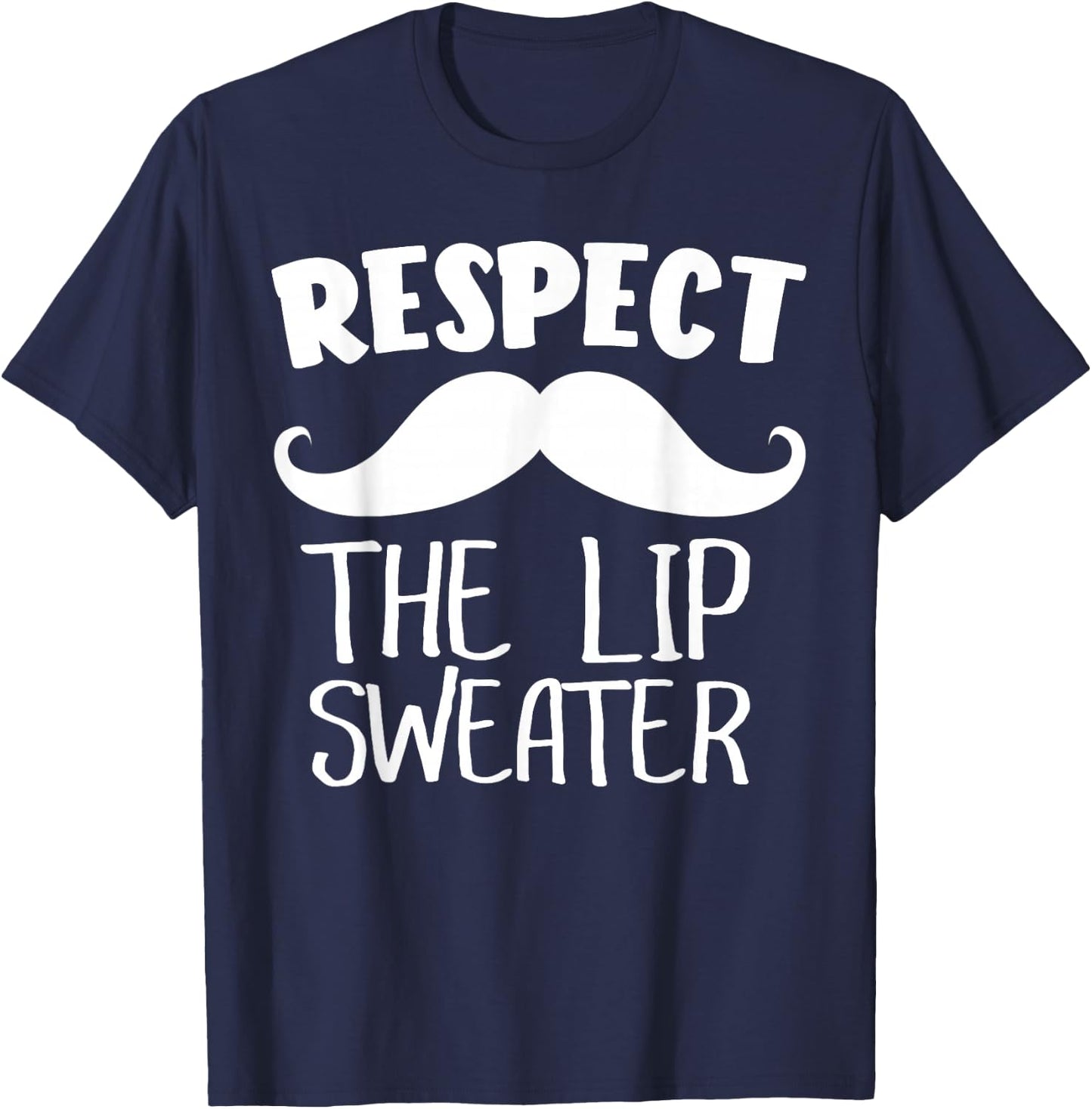 Respect The Lip Sweater Mustache T-Shirt - T-Shirt | Navy