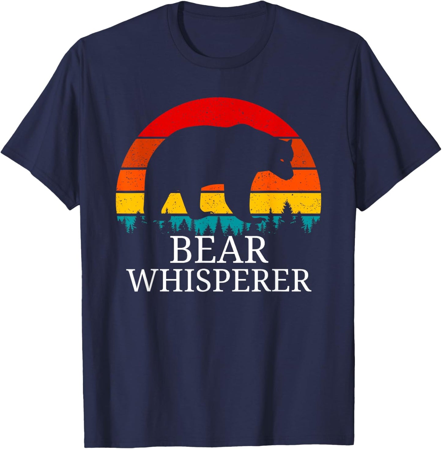 Vintage Bear Whisperer Wildlife Animal Bear Lover Gift T-Shirt - T-Shirt | Navy