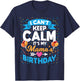 I Can't Keep Calm It's My Mama Birthday T-Shirt - T-Shirt | Navy