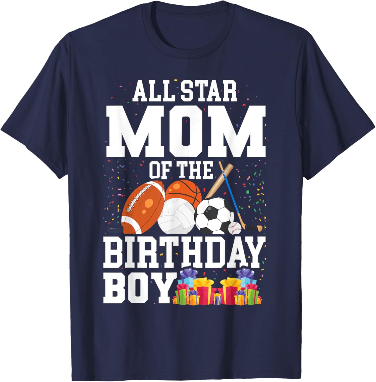 All Star Mom of The Birthday Boy Sports Mommy Mama Mother T-Shirt - T-Shirt | Navy