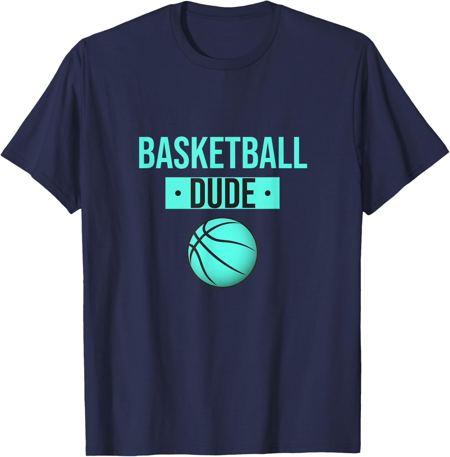 Perfect Basketball Dude Shirt Perfect Dude Merchandise Dude T-Shirt - T-Shirt | Navy