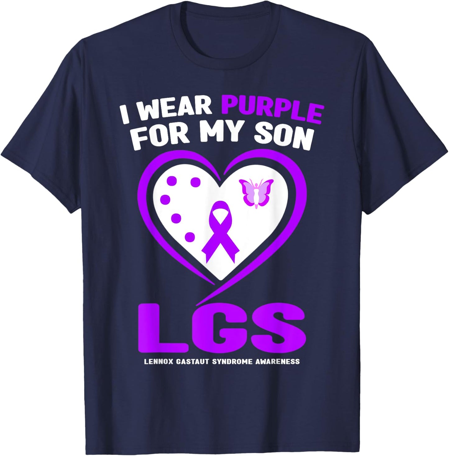 I Wear Purple For My Son Lennox Gastaut Syndrome Awareness T-Shirt - T-Shirt | Navy