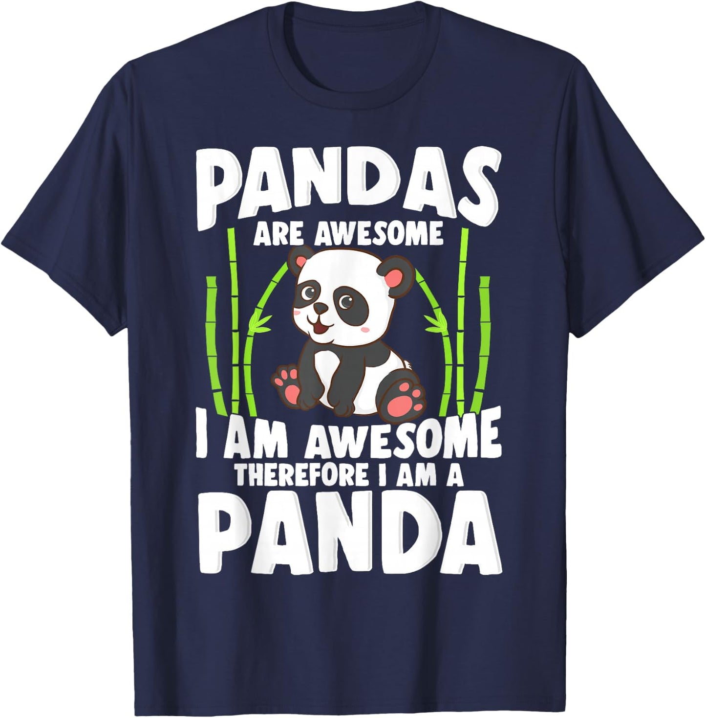 Panda Shirt Cute Panda Pandas are Awesome Panda Bear T-Shirt - T-Shirt | Navy