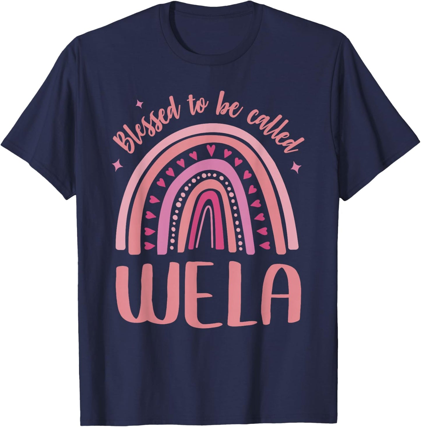 Wela for Grandma Women Mother's Day Blessed Wela T-Shirt - T-Shirt | Navy