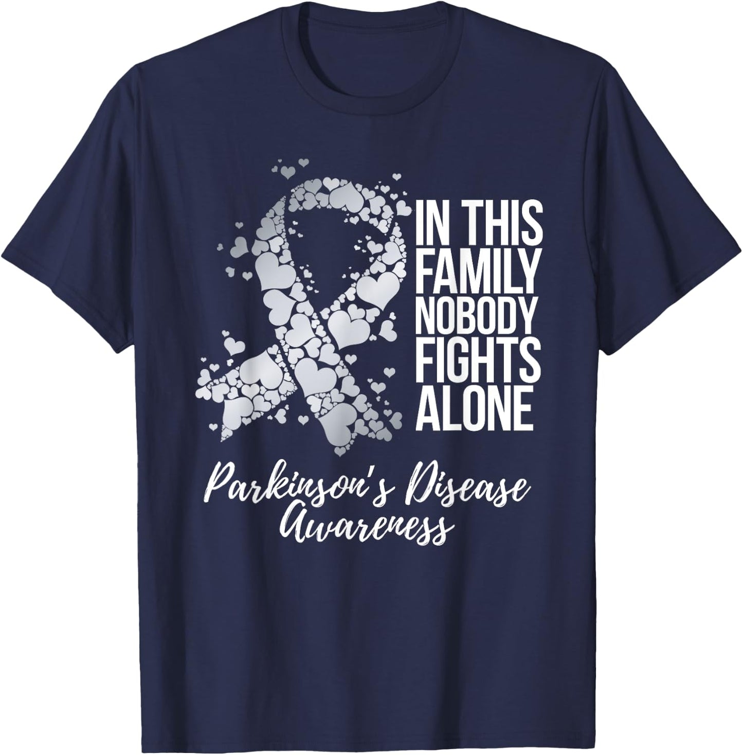 Family Support Parkinsons Disease Awareness T-Shirt - T-Shirt | Navy