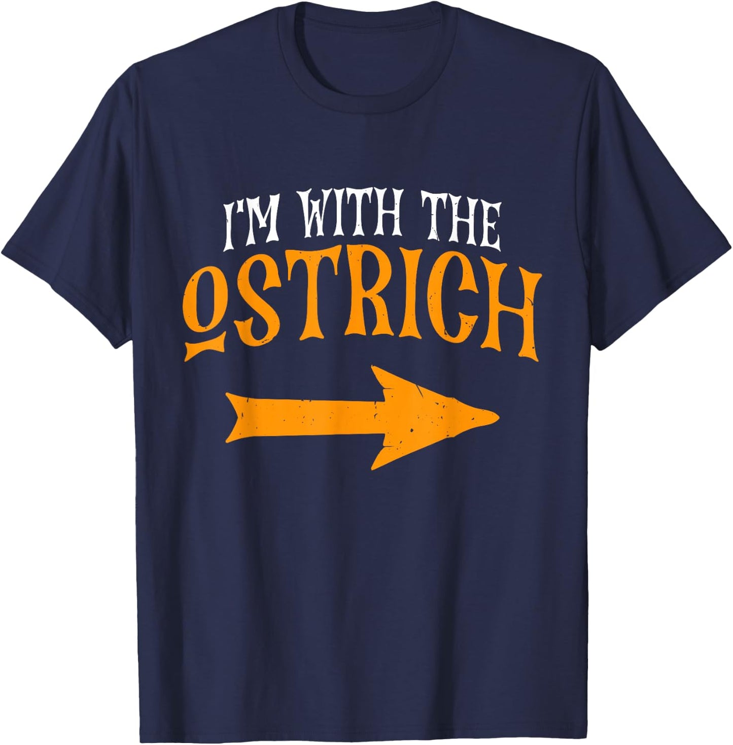 I'm With Ostrich Halloween Costume Funny Couples Ostrich T-Shirt - T-Shirt | Navy