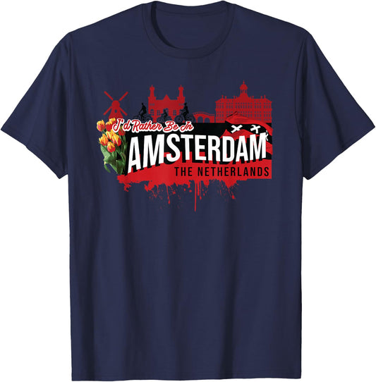 I Would Rather be in Amsterdam, The Netherlands Souvenir T-Shirt - T-Shirt | Navy
