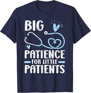 Big Patience For Little Patients Pediatrics Pediatrician T-Shirt - T-Shirt | Navy