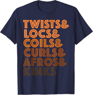 Twists & Locs & Coils & Curls & Afros Kinks T-Shirt - T-Shirt | Navy
