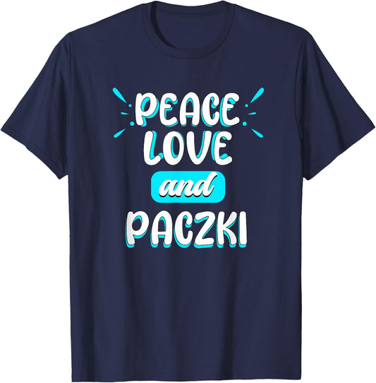Peace Love and Paczki Peace Sign Donut Polish Food Doughnut T-Shirt - T-Shirt | Navy