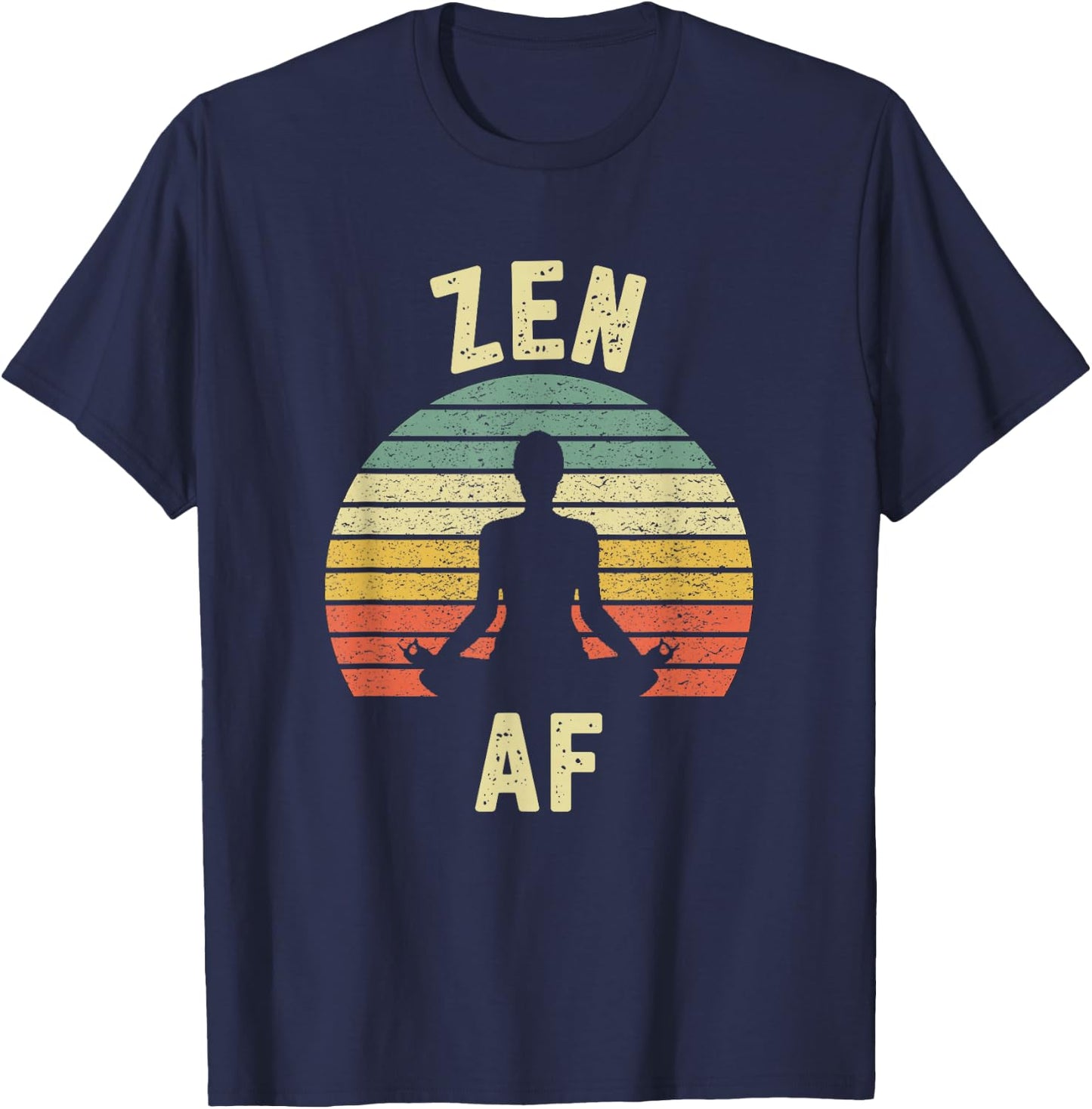 ZEN AF Shirt Retro Yoga Cute Funny Gift T-Shirt - T-Shirt | Navy