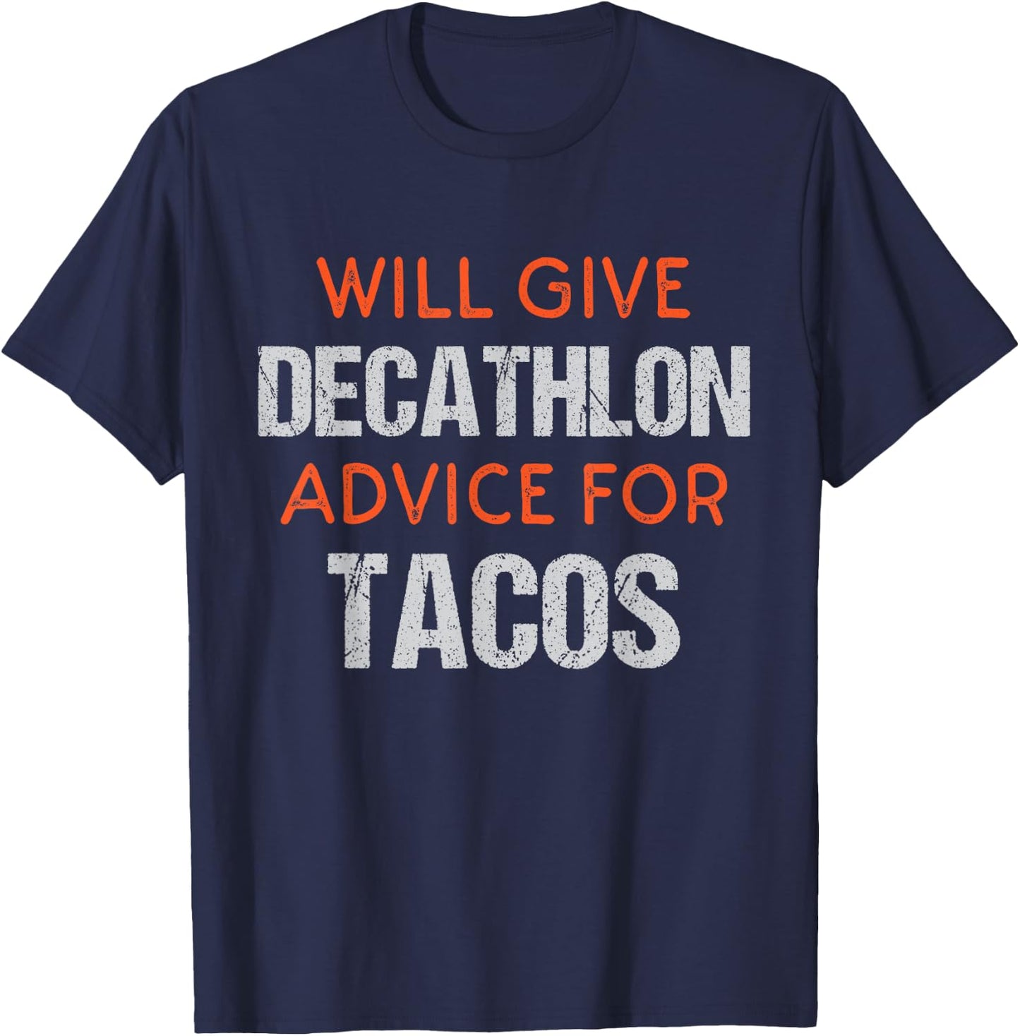 Funny Decathlon Track & Field Saying For Decathletes T-Shirt - T-Shirt | Navy