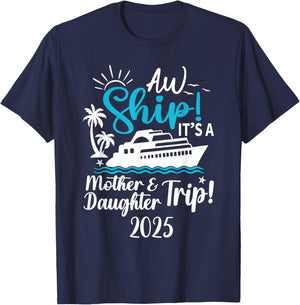 Mother Daughter Trip 2025 Cruise Vacation Mom Matching Women T-Shirt - T-Shirt | Navy