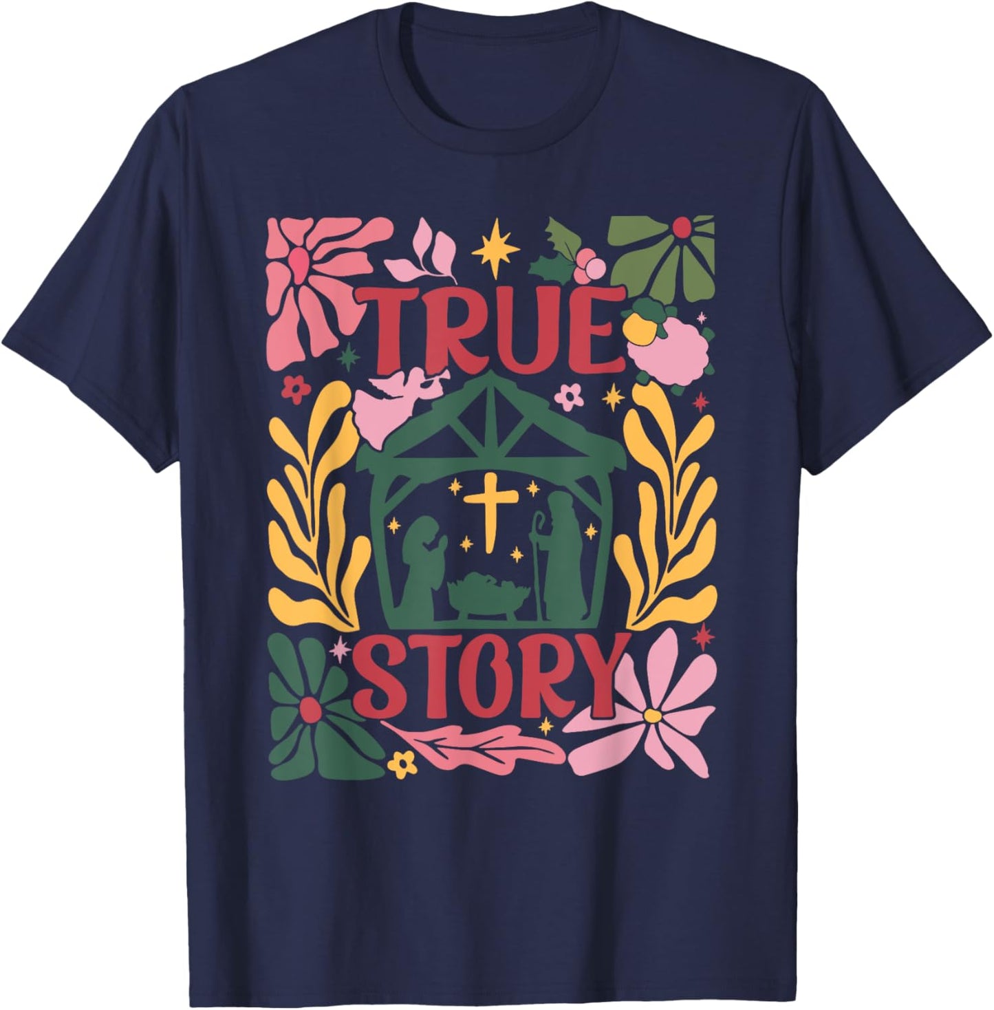 True Story Jesus Christmas Nativity Scene Boho Flower T-Shirt - T-Shirt | Navy
