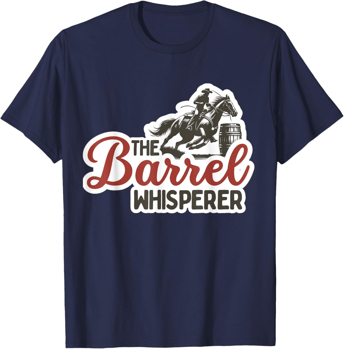 Barrel Racing Shirt Horse Barrel Racer Rodeo Cowgirl T-Shirt - T-Shirt | Navy