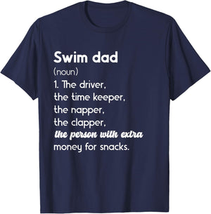 Swim Dad Definition Swimming Father of A Swimmer Dad T-Shirt - T-Shirt | Navy