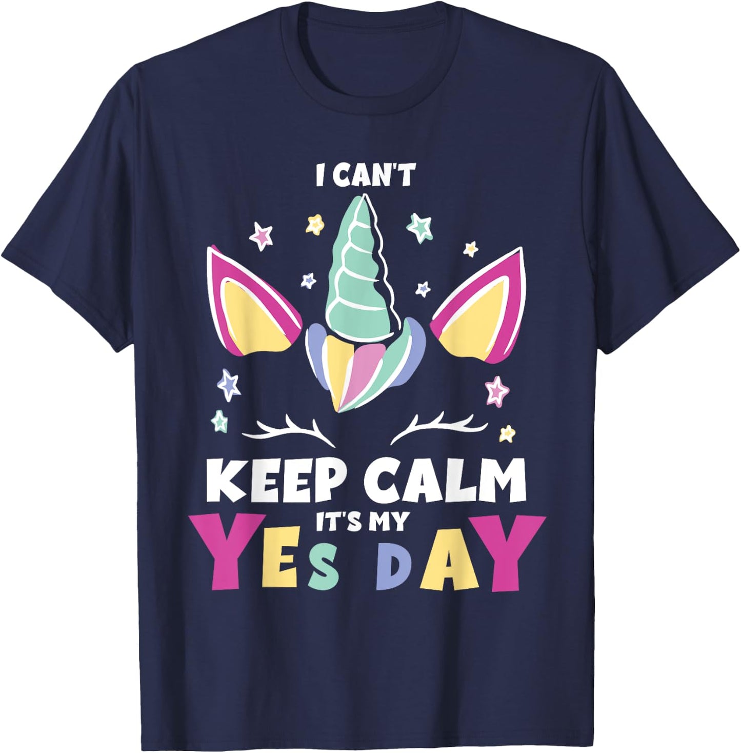 Yes-Day for daddys little Yes Day Kids T-Shirt - T-Shirt | Navy
