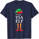 The Tia Elf Christmas Matching Family Funny Pajama Pj Xmas T-Shirt - T-Shirt | Navy