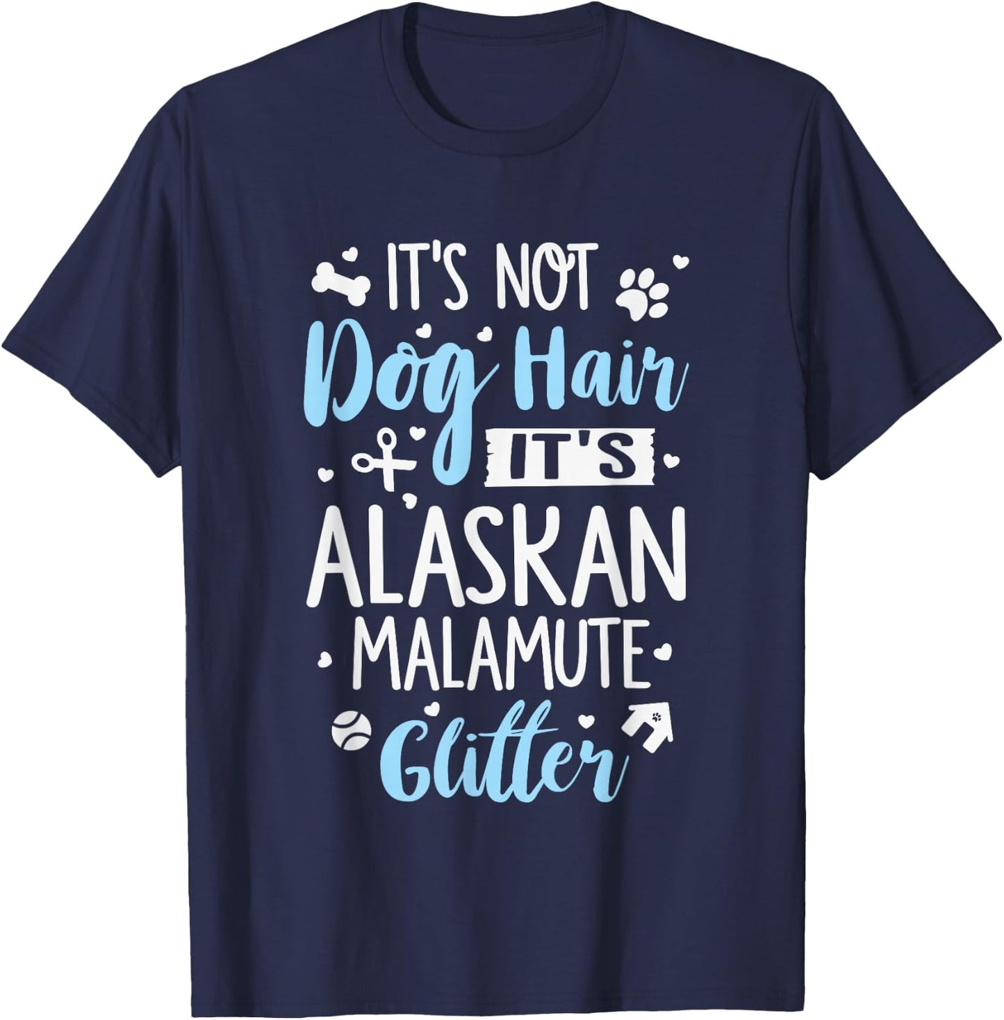 Alaskan Malamute Glitter - Funny Alaskan Malamute Shirt Gift T-Shirt - T-Shirt | Navy