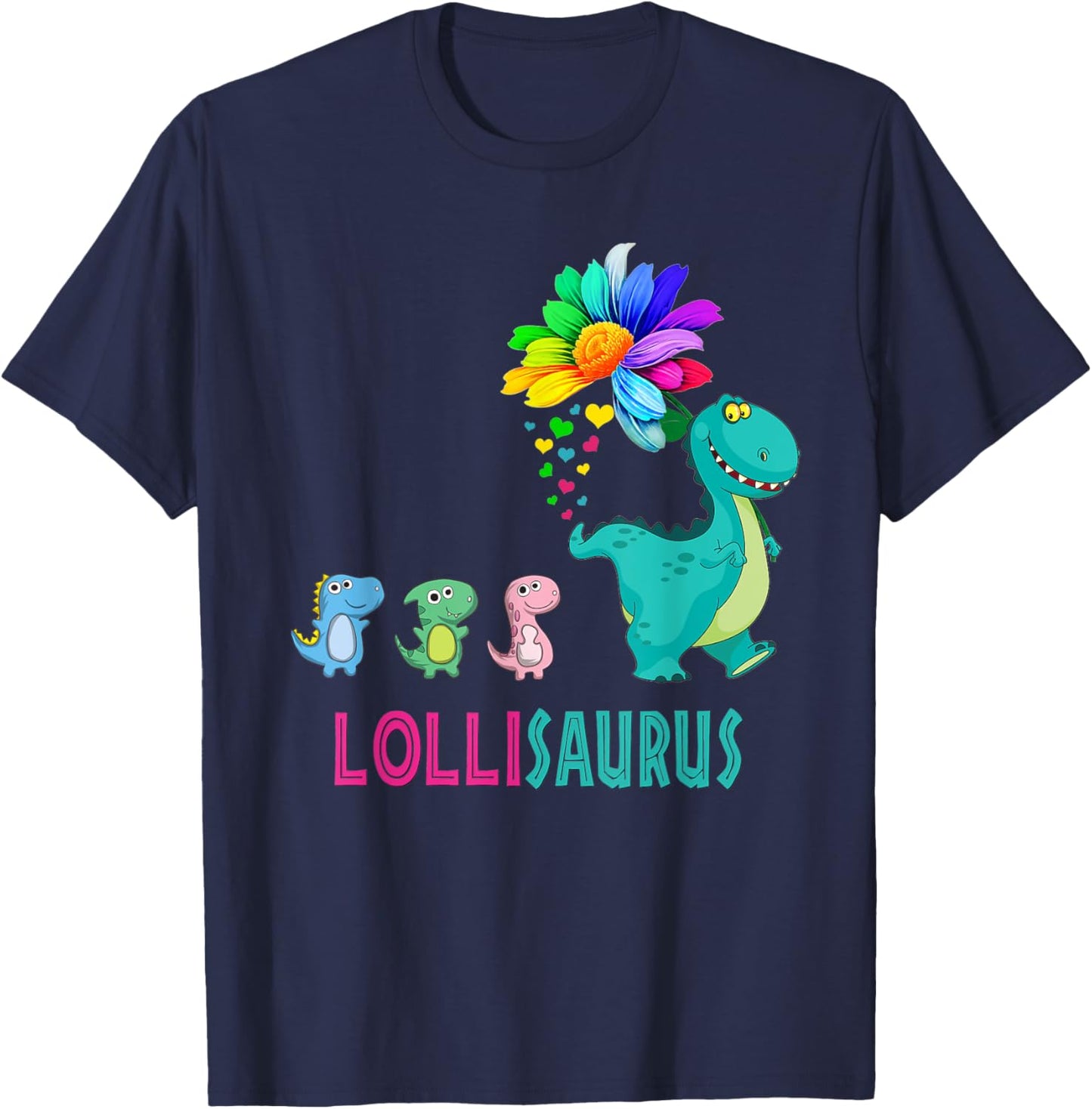 Cute Lollisaurus Flower Funny Mother' Day T-Shirt - T-Shirt | Navy