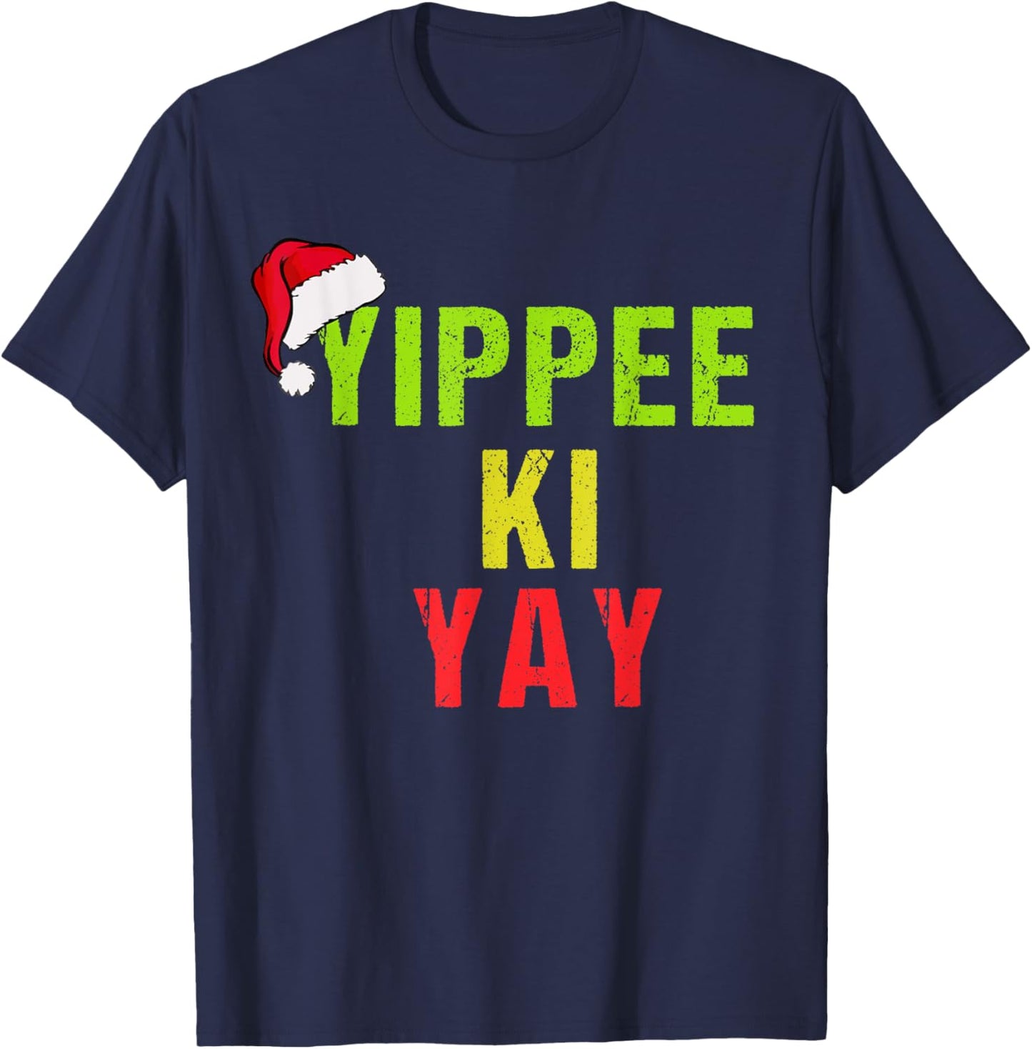 Funny Christmas Sweater Yippee-Ki-Yay Funny Christmas Xmas T-Shirt - T-Shirt | Navy