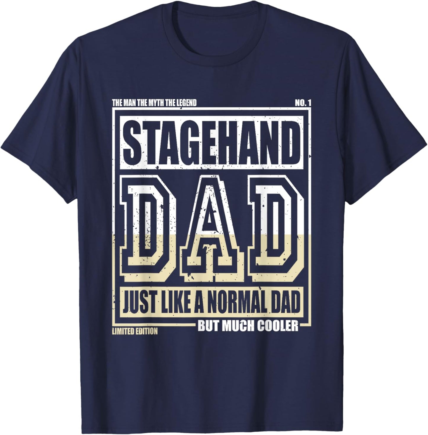 Like A Normal Dad Father Stagehand T-Shirt - T-Shirt | Navy