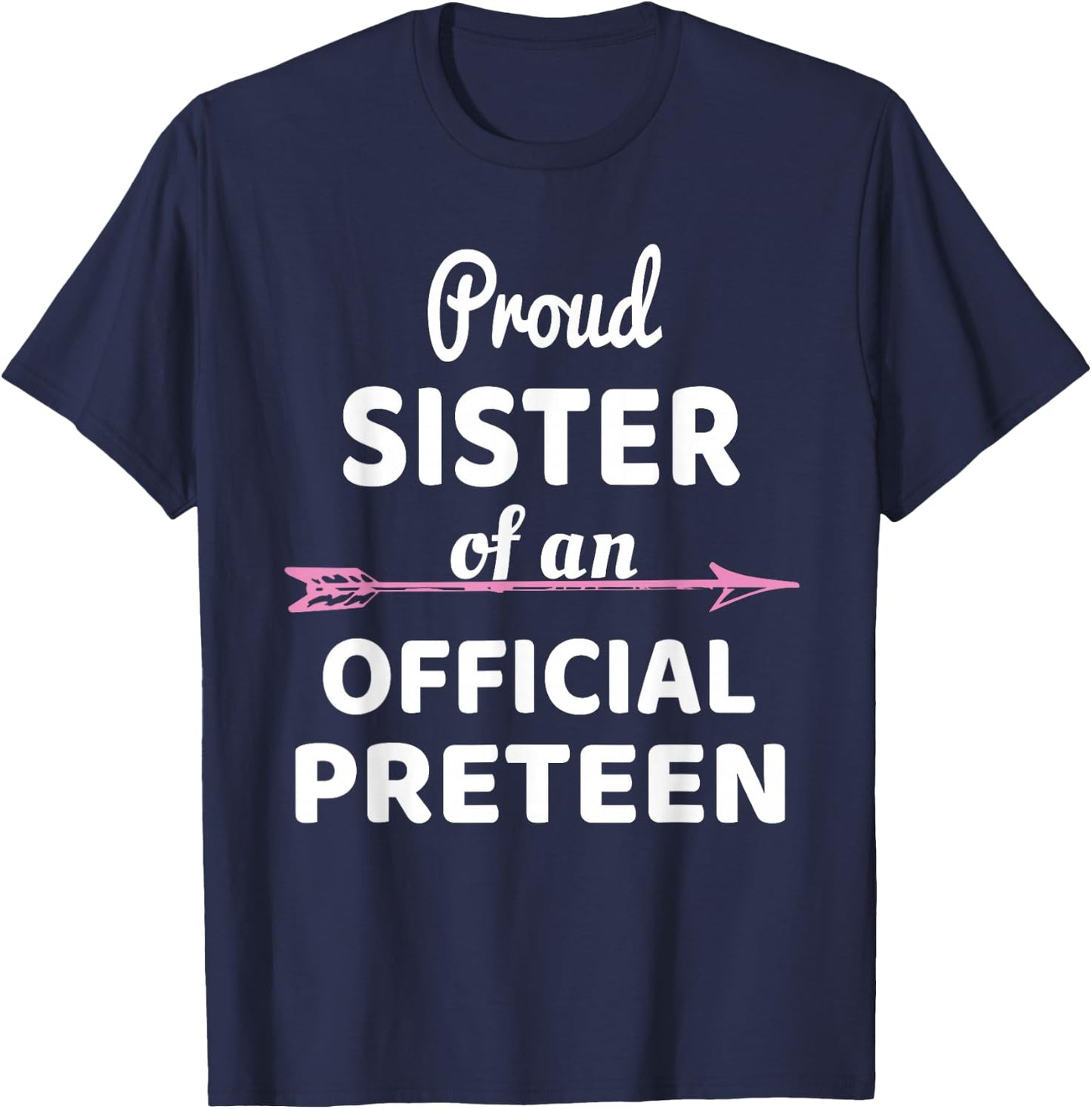 Proud Sister Of An Official Preteen 12th Birthday Party T-Shirt - T-Shirt | Navy