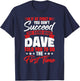 Funny Dave Joke David T-Shirt - T-Shirt | Navy