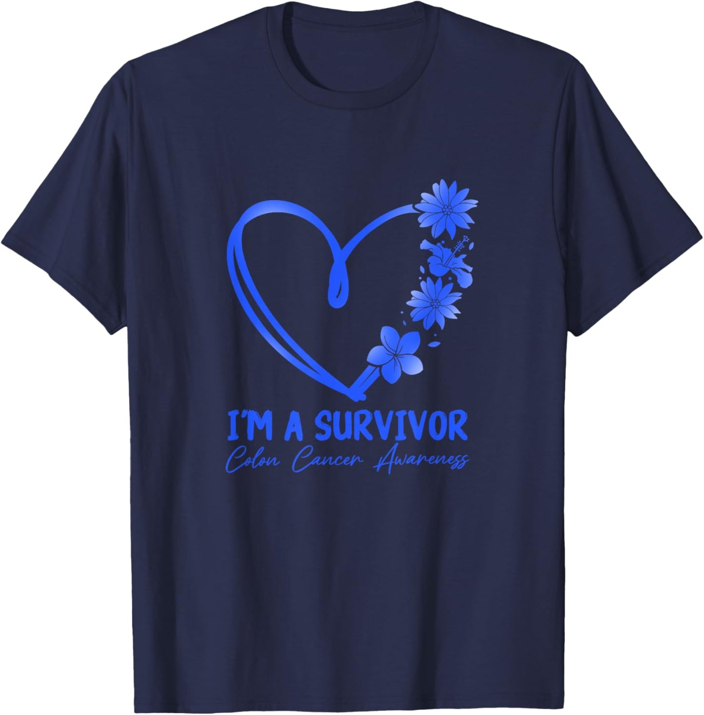 I am a Survivor Colon Cancer Education T-Shirt - T-Shirt | Navy