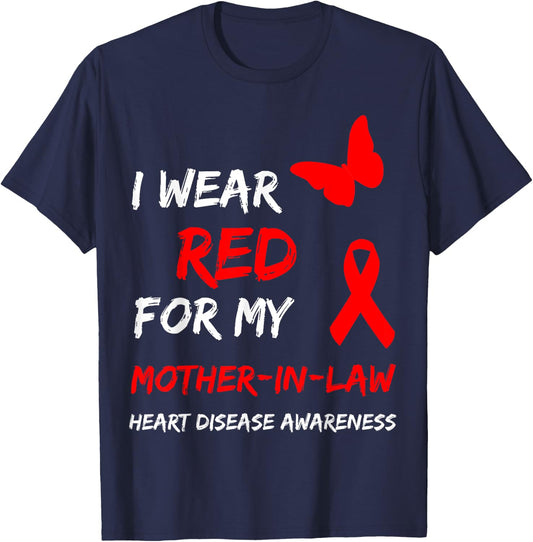 Heart Disease I Wear Red For My Mother-In-Law Ribbon T-Shirt - T-Shirt | Navy